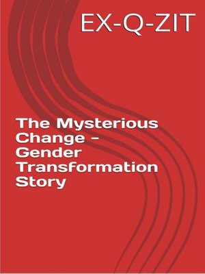 cover image of The Mysterious Change